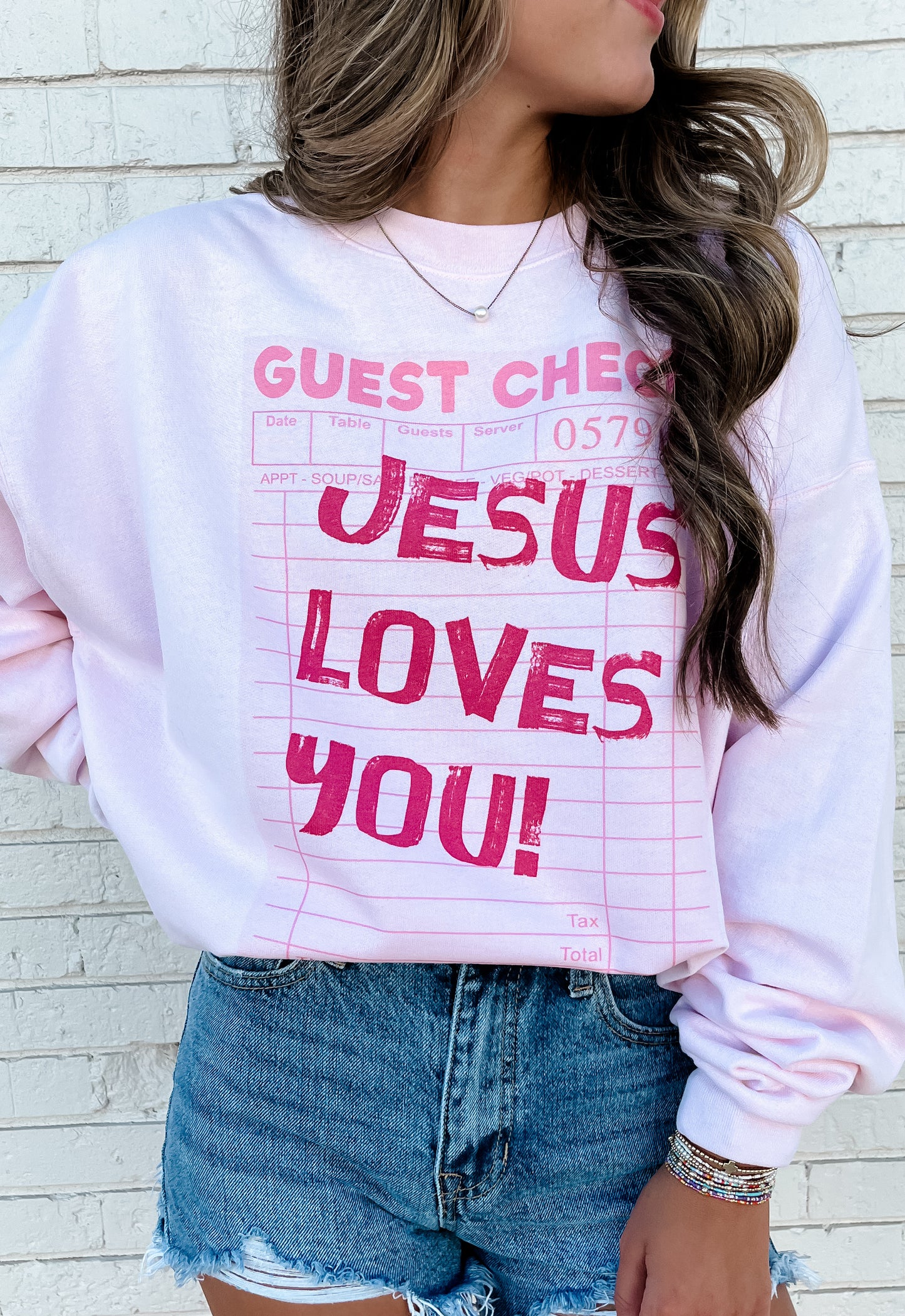 Jesus Loves You Guest Check Sweatshirt