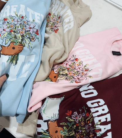 No Greater Love Sweatshirt