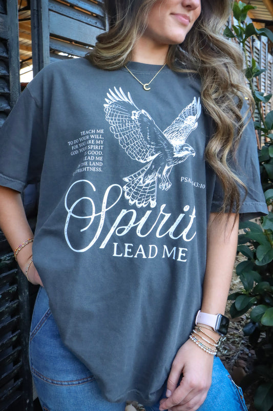 Spirit Lead Me Tee