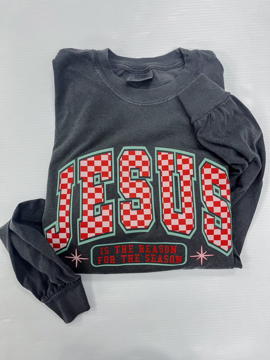 Jesus - Reason for the Season Tee / Long Sleeve