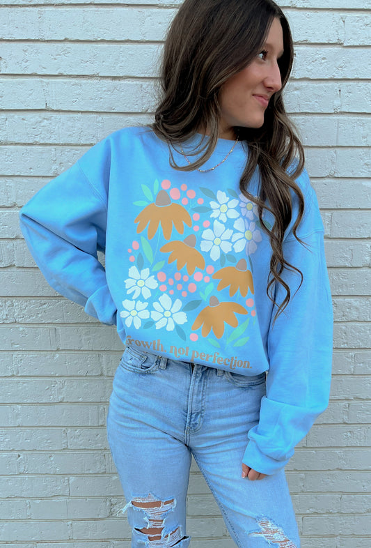 Growth. Not Perfection Floral Sweatshirt