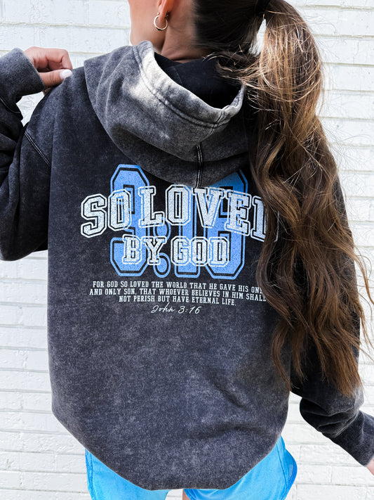 So Loved By God Hoodie