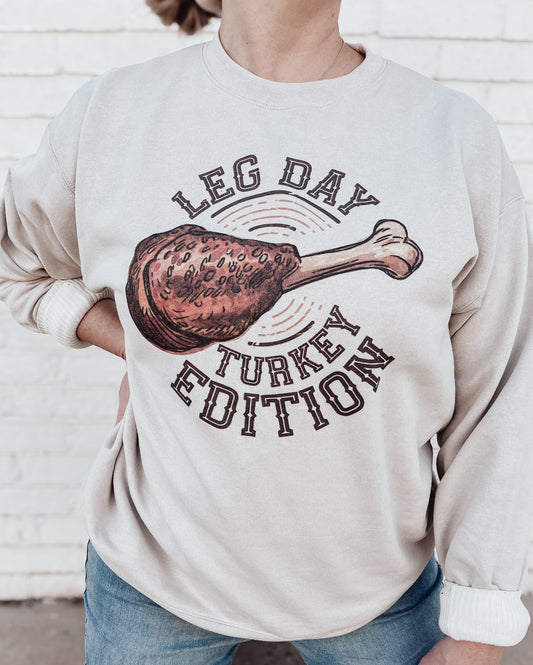 Leg Day Sweatshirt