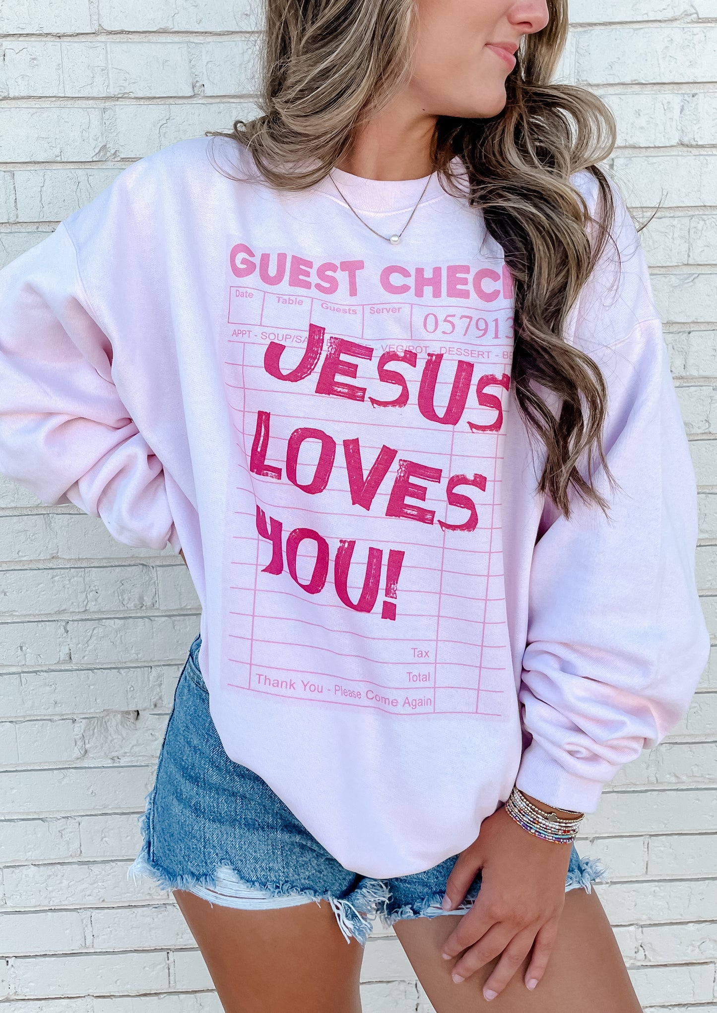 Jesus Loves You Guest Check Sweatshirt