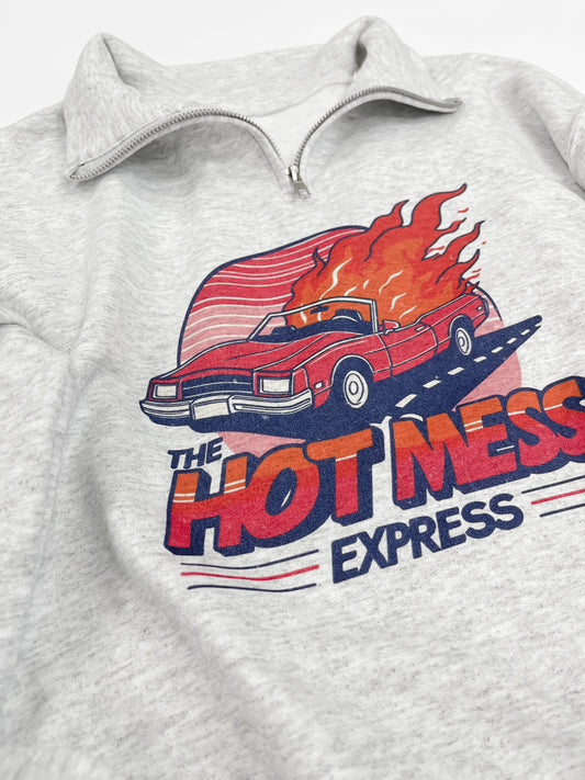 Hot Mess Express Quarter Zip Sweatshirt