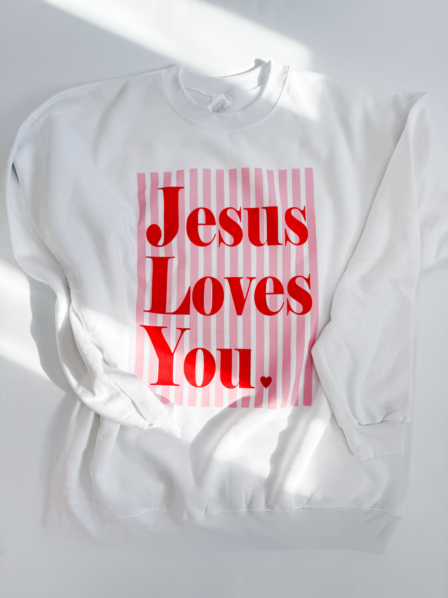 Jesus Loves You Stripes Sweatshirt