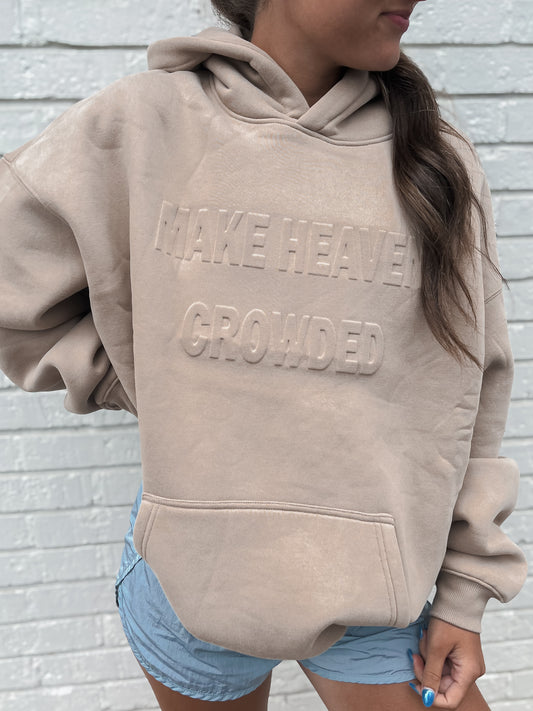 Make Heaven Crowded Debossed Hoodie