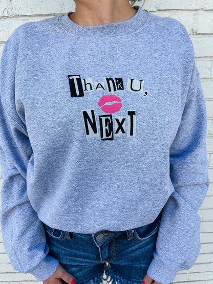 Thank u, Next Sweatshirt
