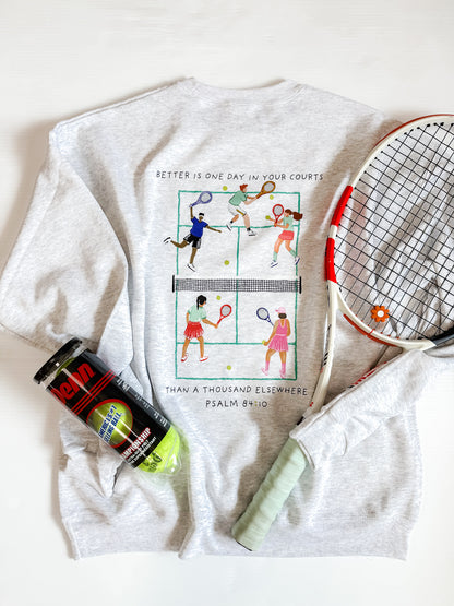 TENNIS In Your Court Sweatshirt