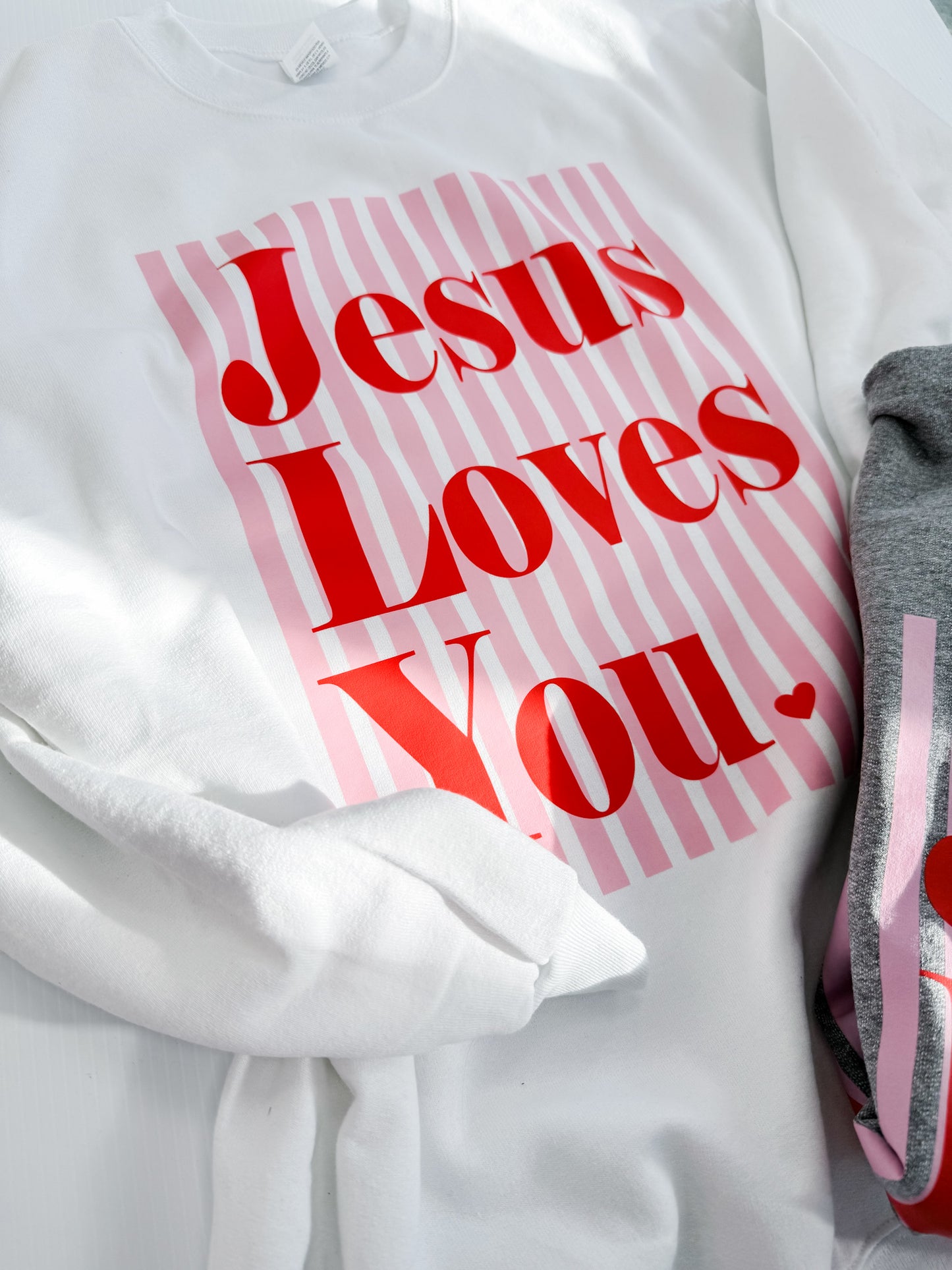 Jesus Loves You Stripes Sweatshirt