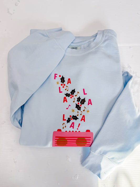 Fa - La - La Radio Sweatshirt