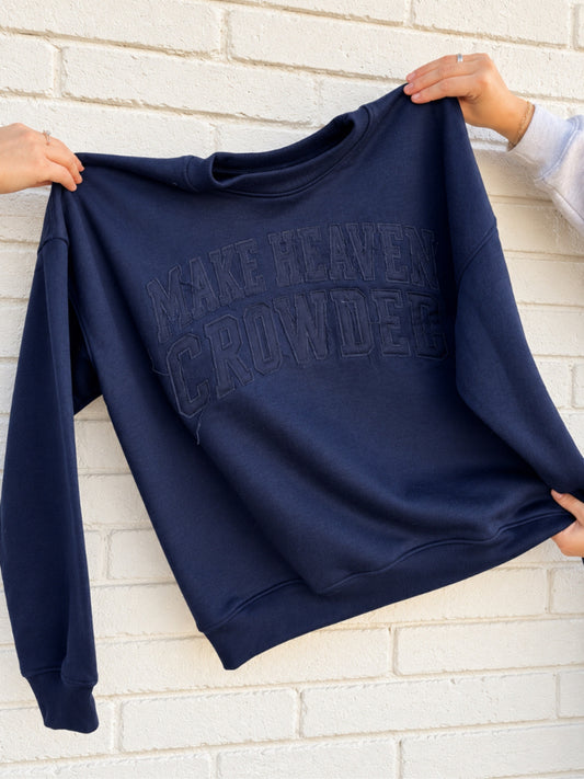Make Heaven Crowded Distressed Sweatshirt