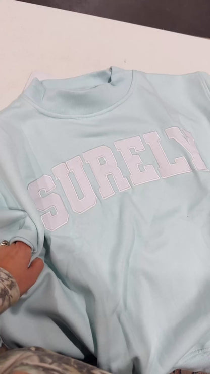 SURELY Mockneck Sweatshirt