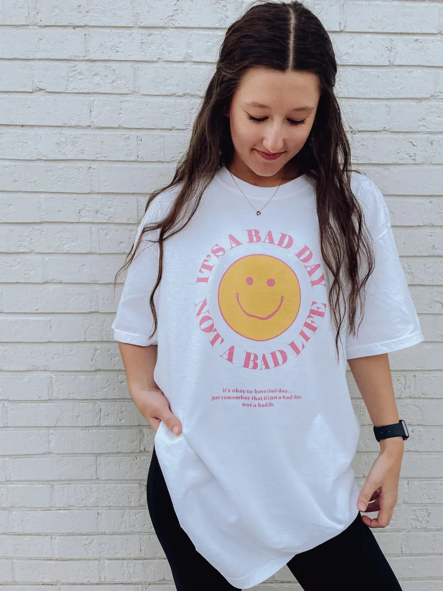 It's A Bad Day Tee